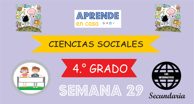 SEMANA 29 – Ciencias Sociales (4º SECUNDARIA)