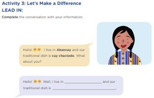 Activity 3: Let’s Make a Difference LEAD IN: Complete the conversation with your information.