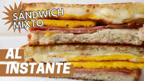 Sándwich mixto | Sándwich de huevo y jamón: Receta fácil para el desayuno